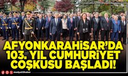 Afyonkarahisar’da 103. yıl Cumhuriyet coşkusu başladı!
