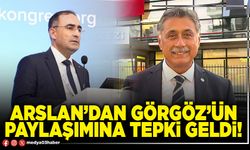 Arslan’dan Görgöz’ün paylaşımına tepki geldi!