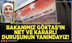 Bakanımız Göktaş’ın net ve kararlı duruşunun yanındayız!