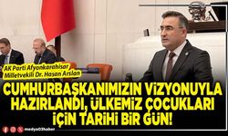Cumhurbaşkanımızın vizyonuyla hazırlandı, ülkemiz çocukları için tarihi bir gün!