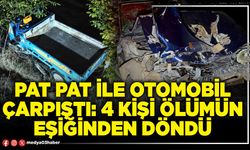 Pat pat ile otomobil çarpıştı: 4 kişi ölümün eşiğinden döndü