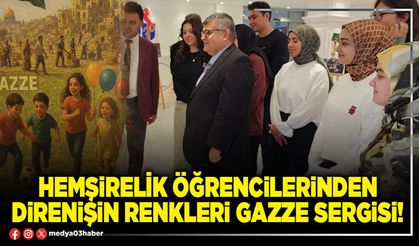 Hemşirelik öğrencilerinden Direnişin Renkleri Gazze sergisi!