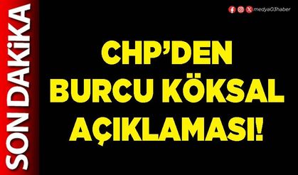 CHP’den Burcu Köksal açıklaması!
