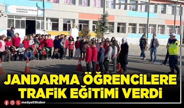 Jandarma öğrencilere trafik eğitimi verdi