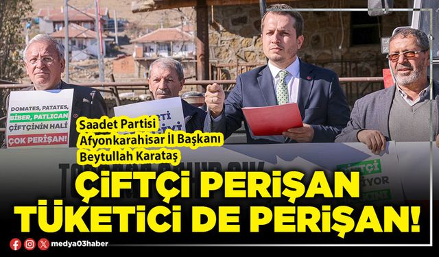 Çiftçi perişan tüketici de perişan!