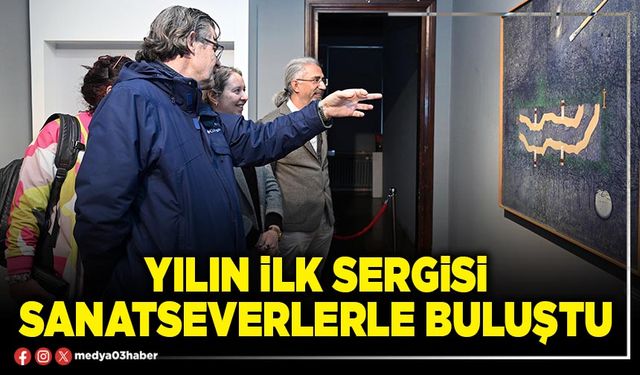 Yılın ilk sergisi sanatseverlerle buluştu