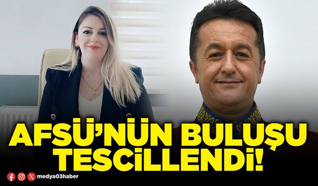AFSÜ’nün buluşu tescillendi!