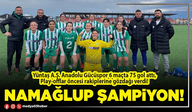 Namağlup şampiyon!