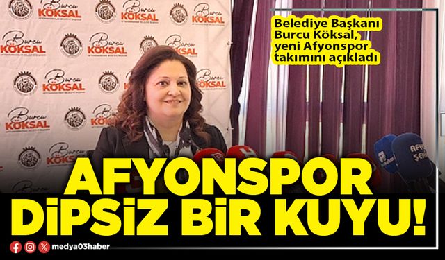 Afyonspor dipsiz bir kuyu!