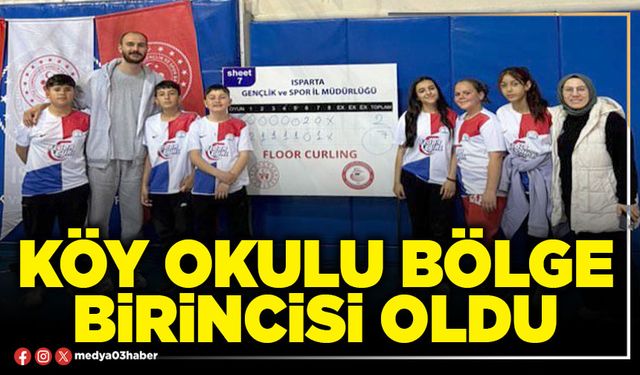 Köy Okulu Bölge birincisi oldu