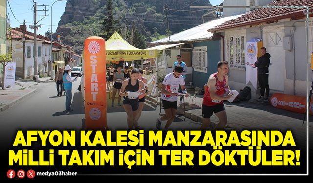 Afyon Kalesi manzarasında Milli Takım için ter döktüler!