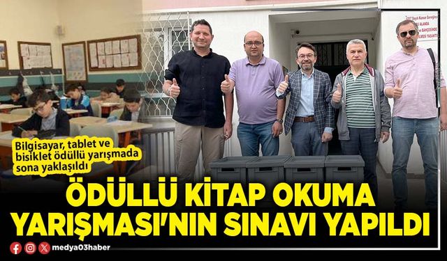 Ödüllü Kitap Okuma Yarışması'nın sınavı yapıldı