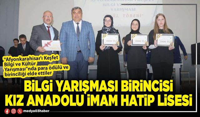 Bilgi yarışması birincisi Kız Anadolu İmam Hatip Lisesi