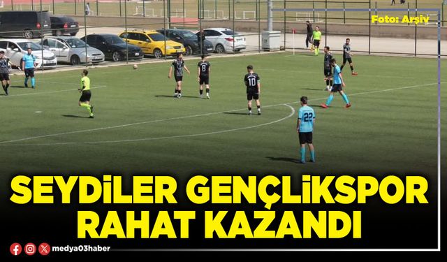 Seydiler Gençlikspor rahat kazandı