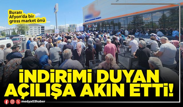 İndirimi duyan açılışa akın etti!