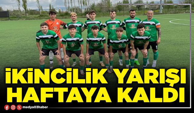 İkincilik yarışı haftaya kaldı