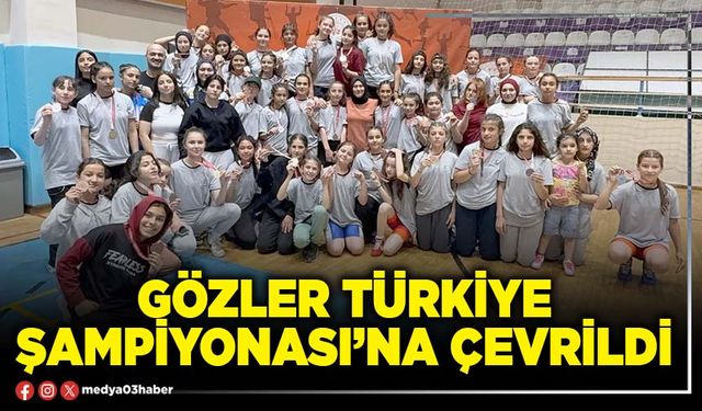 Gözler Türkiye Şampiyonası’na çevrildi