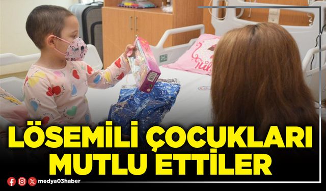 Lösemili çocukları mutlu ettiler