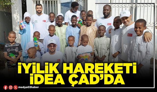 İyilik Hareketi İdea Çad’da