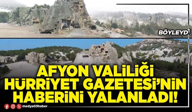 Afyon Valiliği Hürriyet Gazetesi’nin haberini yalanladı!