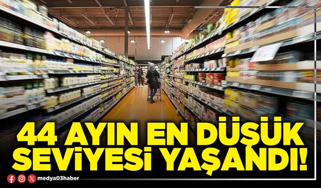 44 ayın en düşük seviyesi yaşandı!