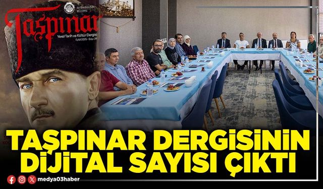 Taşpınar Dergisinin dijital sayısı çıktı