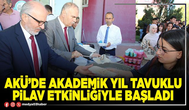 AKÜ’de akademik yıl tavuklu pilav etkinliğiyle başladı