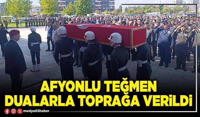 Afyonlu Teğmen dualarla toprağa verildi