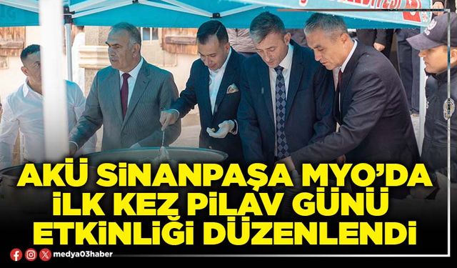 AKÜ Sinanpaşa MYO’da ilk kez pilav günü etkinliği düzenlendi