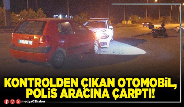 Kontrolden çıkan otomobil, polis aracına çarptı!