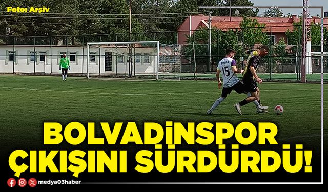 Bolvadinspor çıkışını sürdürdü!