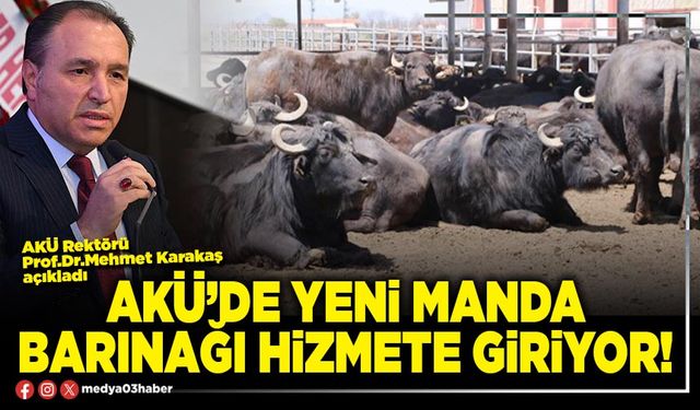 AKÜ’de yeni manda barınağı hizmete giriyor!