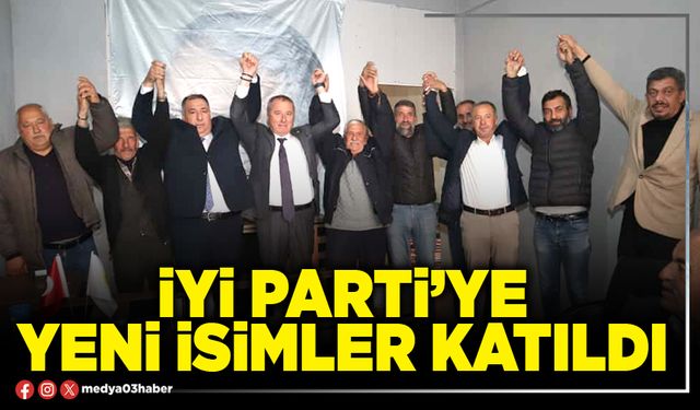 İYİ Parti’ye yeni isimler katıldı