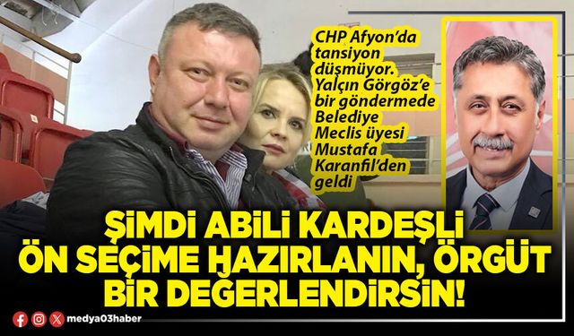 Şimdi abili kardeşli ön seçime hazırlanın, örgüt bir değerlendirsin!