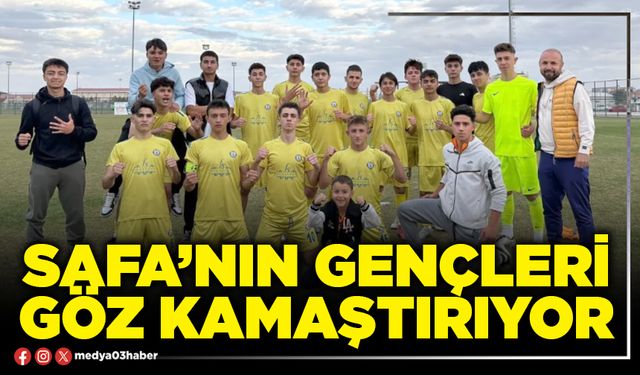 Safa’nın gençleri göz kamaştırıyor