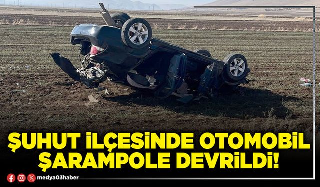 Şuhut ilçesinde otomobil şarampole devrildi!