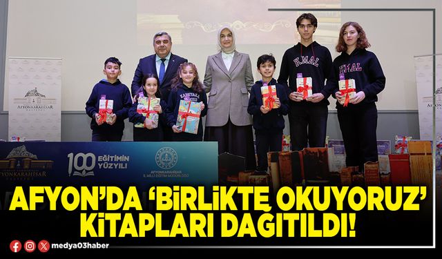 Afyon’da ‘Birlikte okuyoruz’ kitapları dağıtıldı!