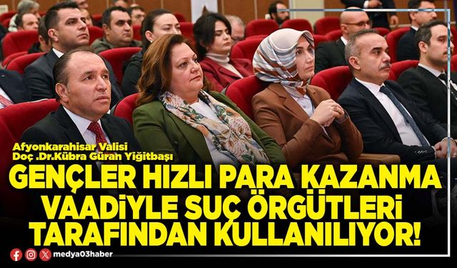 Gençler hızlı para kazanma vaadiyle suç örgütleri tarafından kullanılıyor!