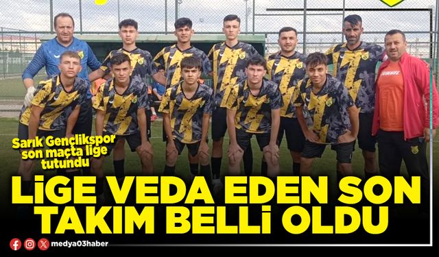 Lige veda eden son takım belli oldu