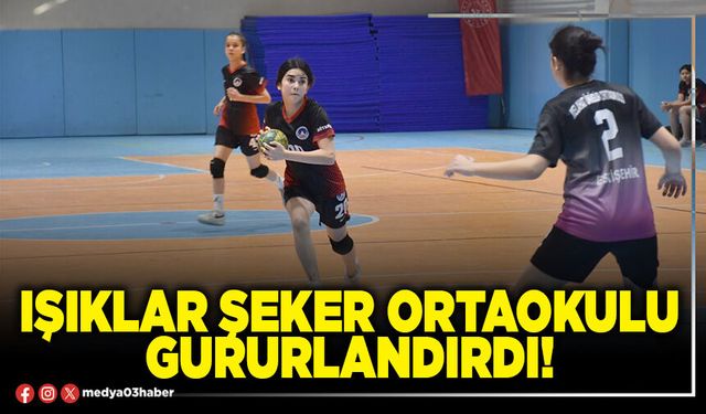 Işıklar Şeker Ortaokulu gururlandırdı!
