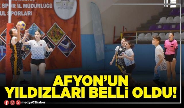 Afyon’un yıldızları belli oldu!
