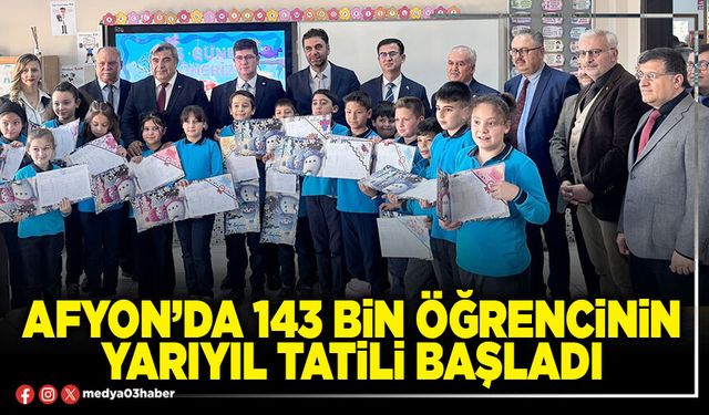 Afyon’da 143 Bin öğrencinin yarıyıl tatili başladı