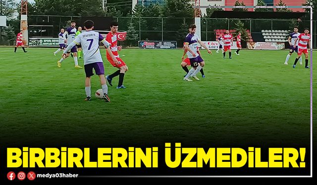 Birbirlerini üzmediler!