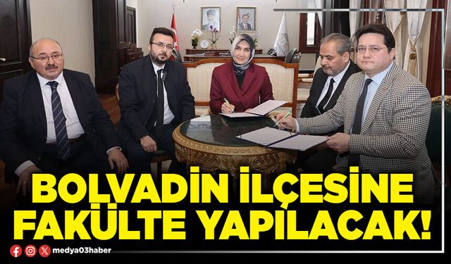 Bolvadin ilçesine Fakülte yapılacak!