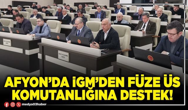 Afyon’da İGM’den Füze Üs Komutanlığına destek!