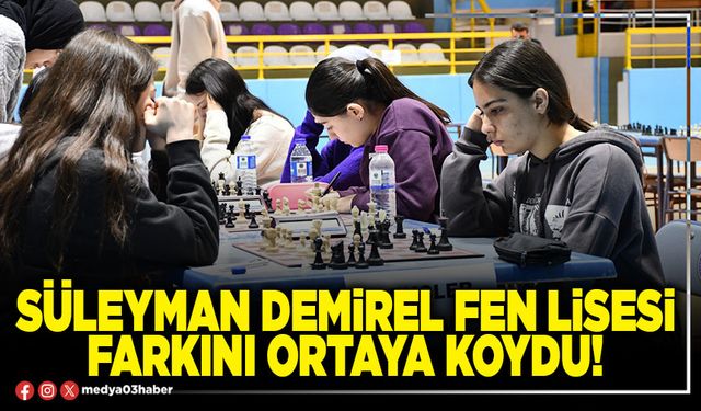 Süleyman Demirel Fen Lisesi farkını ortaya koydu!