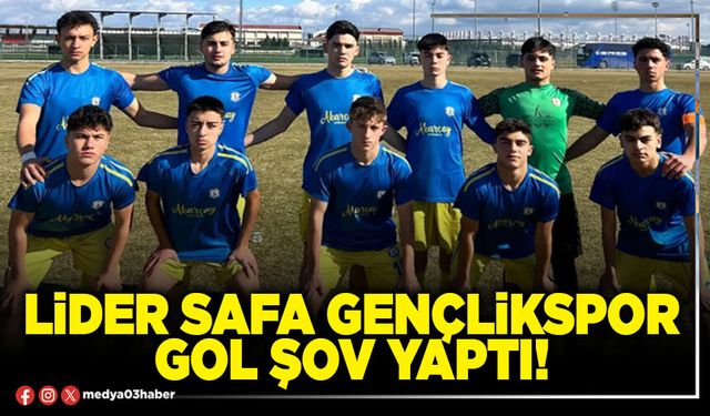Lider Safa Gençlikspor gol şov yaptı!