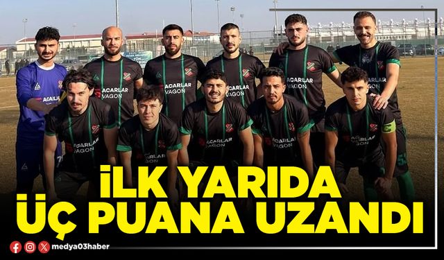 İlk yarıda üç puana uzandı