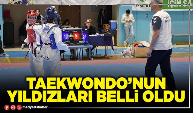 Taekwondo’nun yıldızları belli oldu