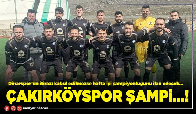 Çakırköyspor şampi…!
